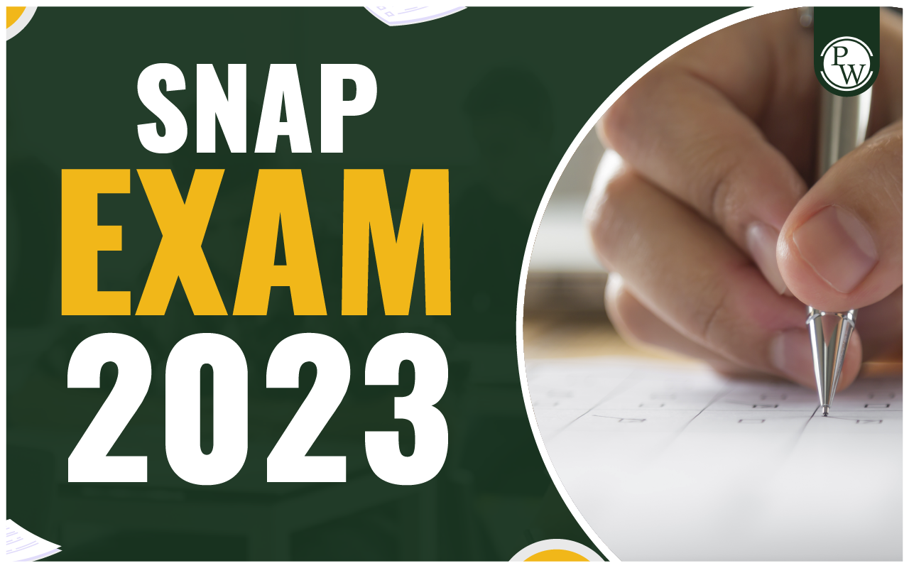 SNAP 2023 Exam Dates, Registration, Eligibility Criteria, Syllabus, Admit Card