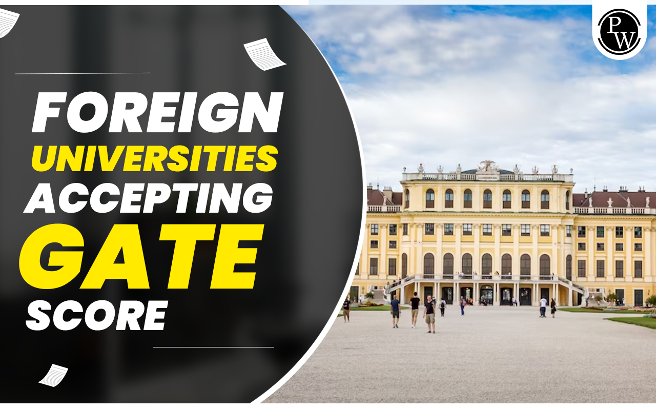 Foreign Universities Accepting GATE Score