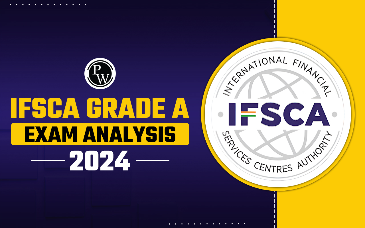 IFSCA Grade A Exam Analysis 2024