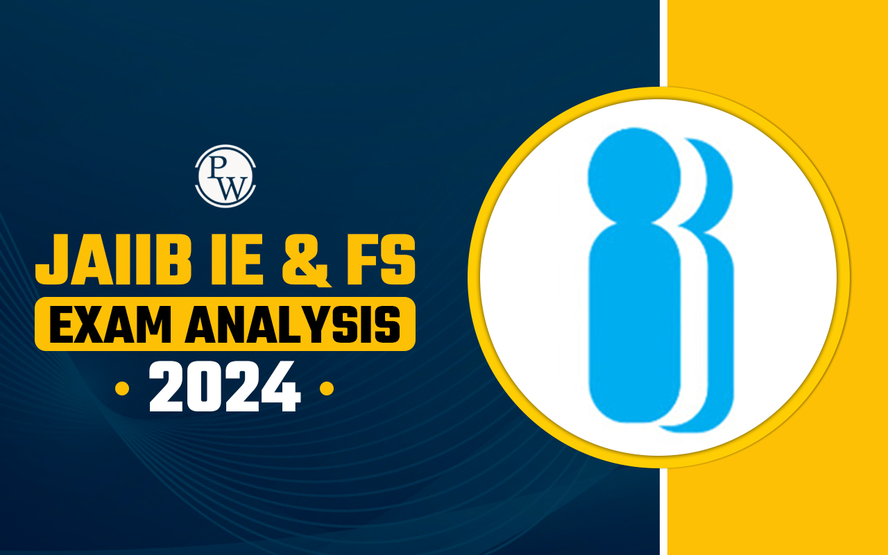 JAIIB IE & FS Exam Analysis 2024
