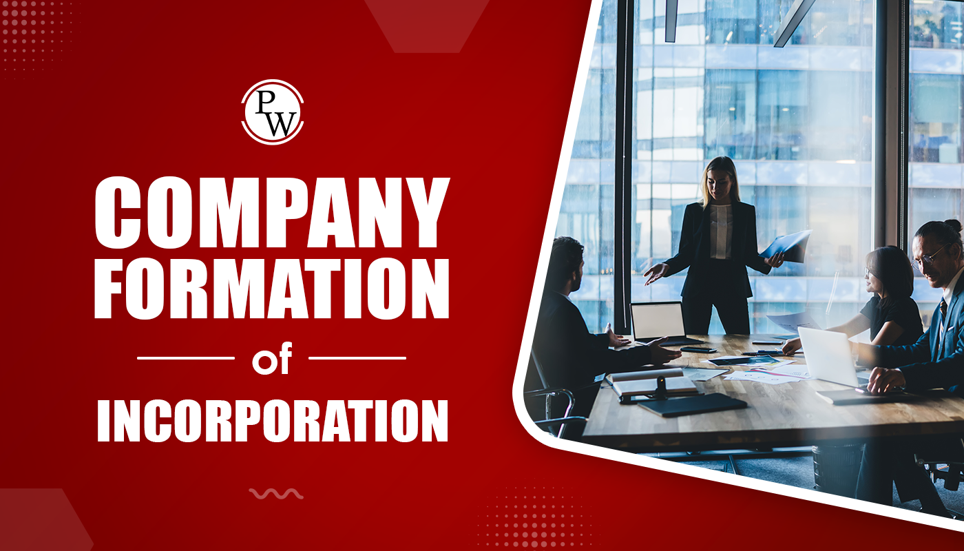 Company Formation and Incorporation