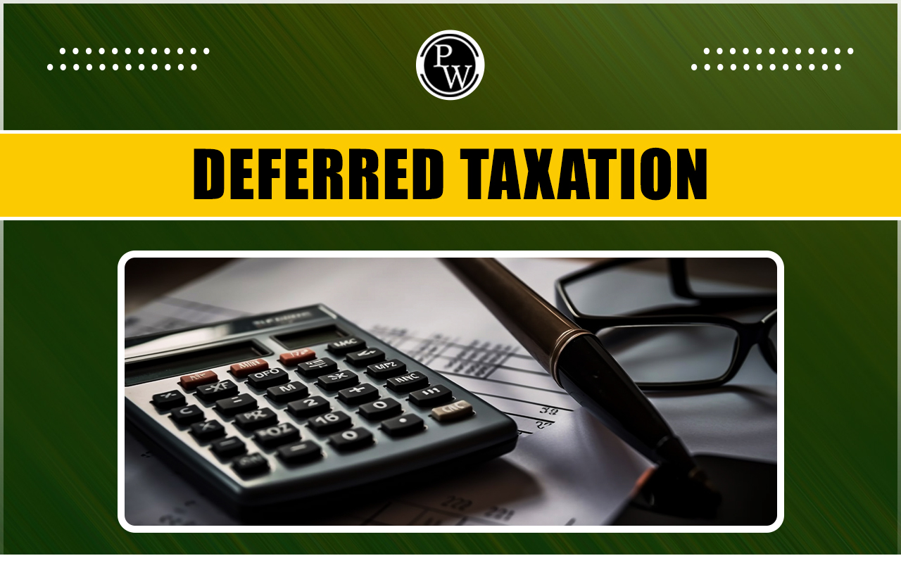 Deferred Taxation
