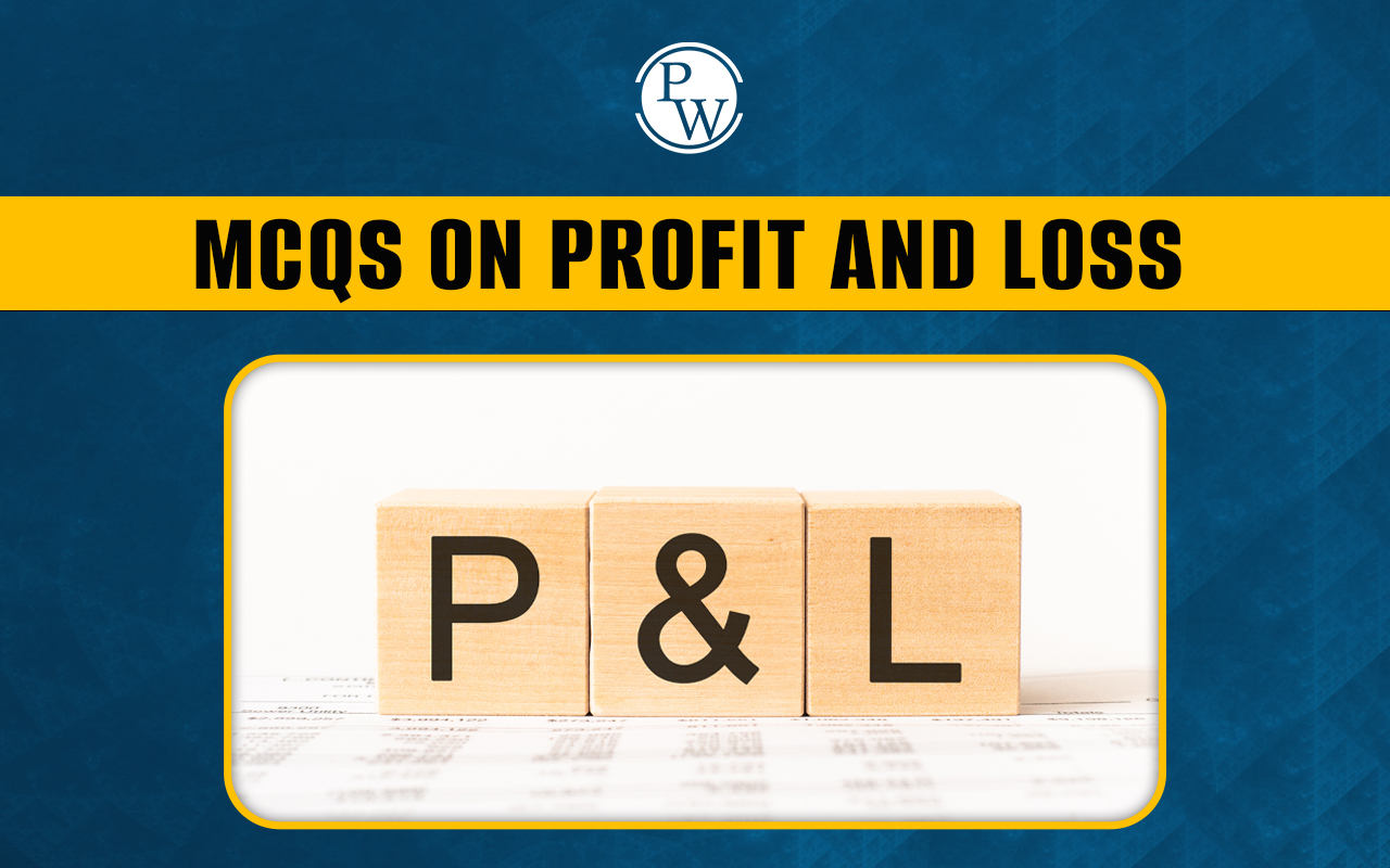 MCQs on Profit and Loss