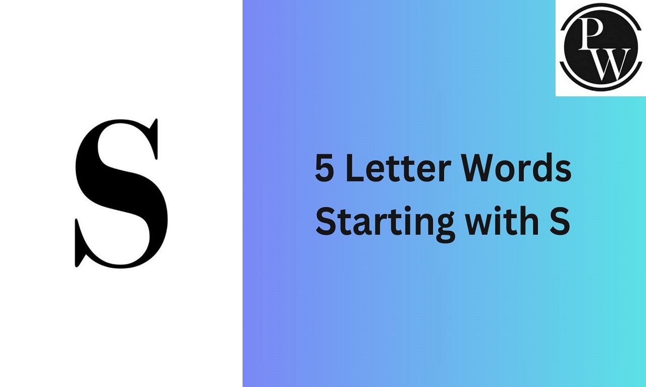 5 Letter Words Starting with S