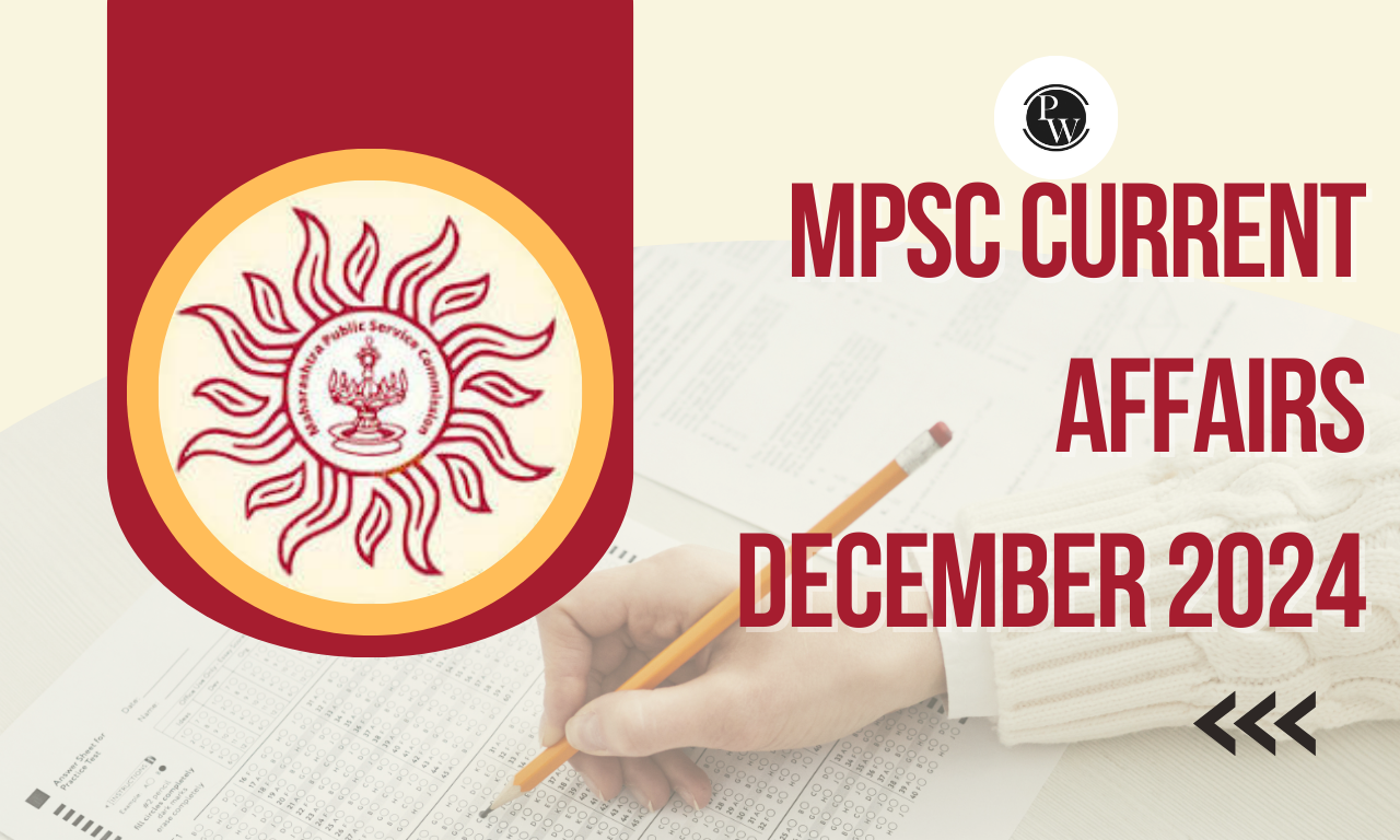 MPSC Current Affairs December 2024