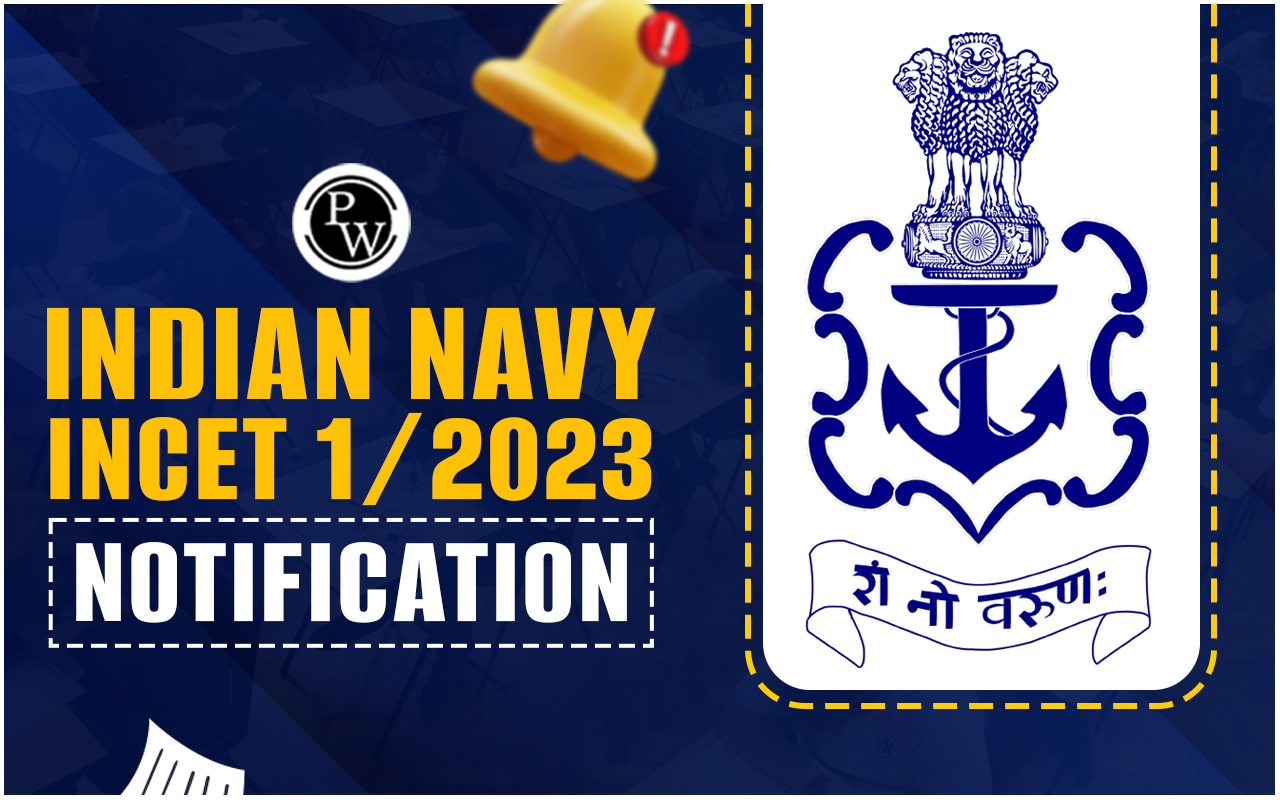 Indian Navy INCET 1/2023 Recruitment Notification