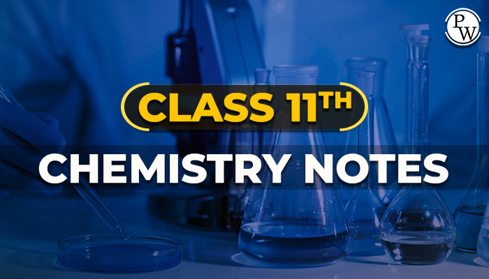 Class 11 Chemistry Notes