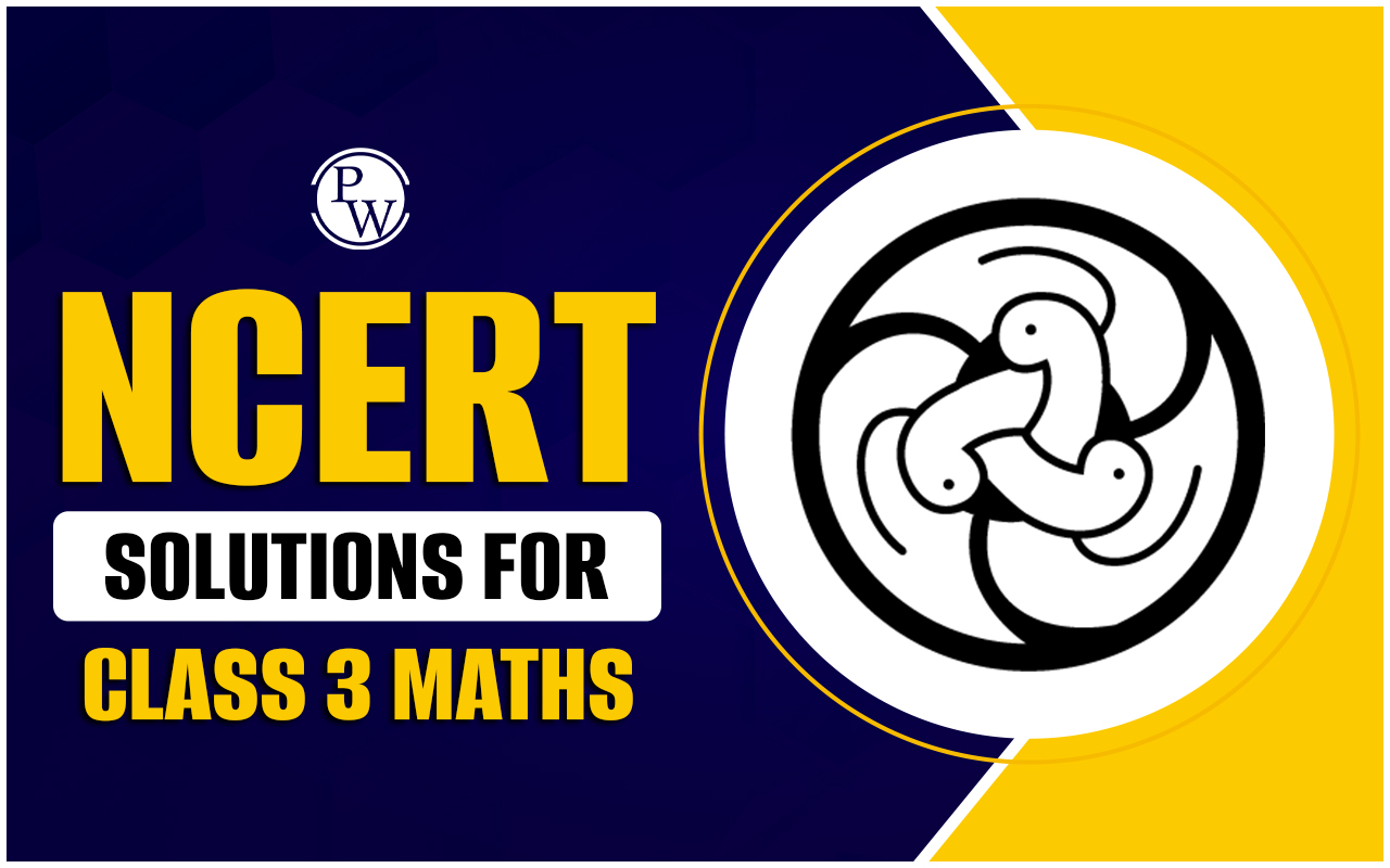 NCERT Solutions for Class 3 Maths