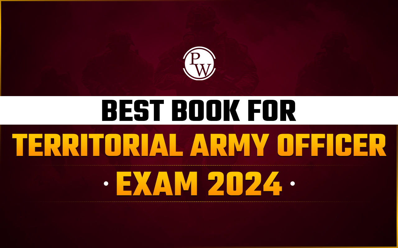 Best Books for Territorial Army Officers Exam 2024