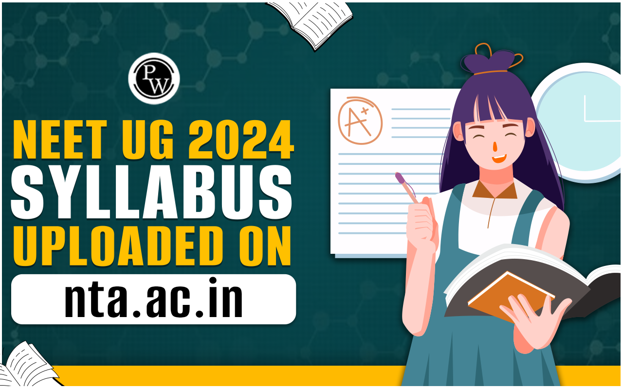 NEET UG 2024 Updated Syllabus