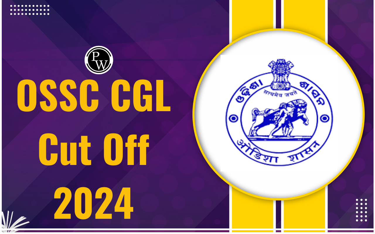 OSSC CGL Cut Off 2024