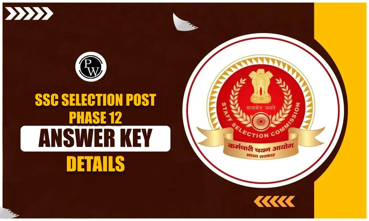 SSC Selection Post Phase 12 Answer Key 2024