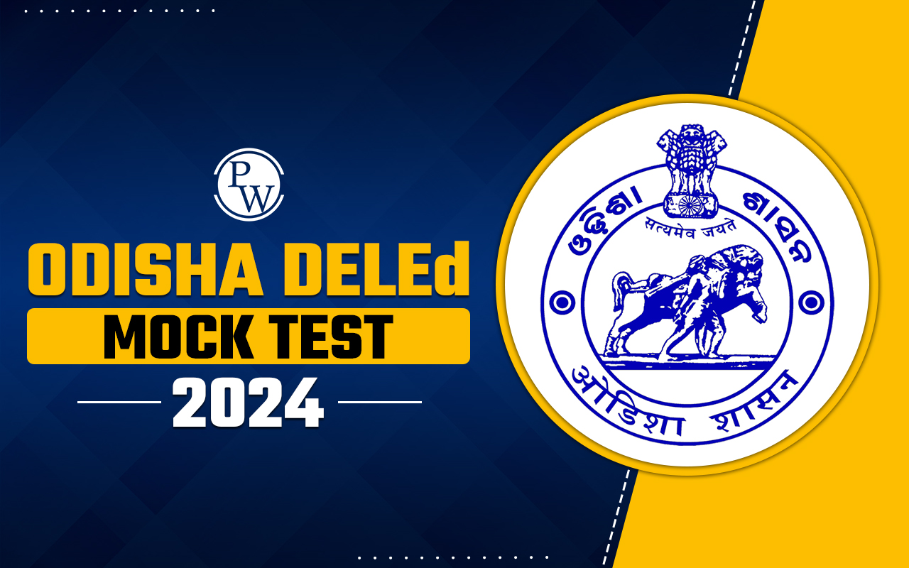 Odisha DELED Mock Test 2024