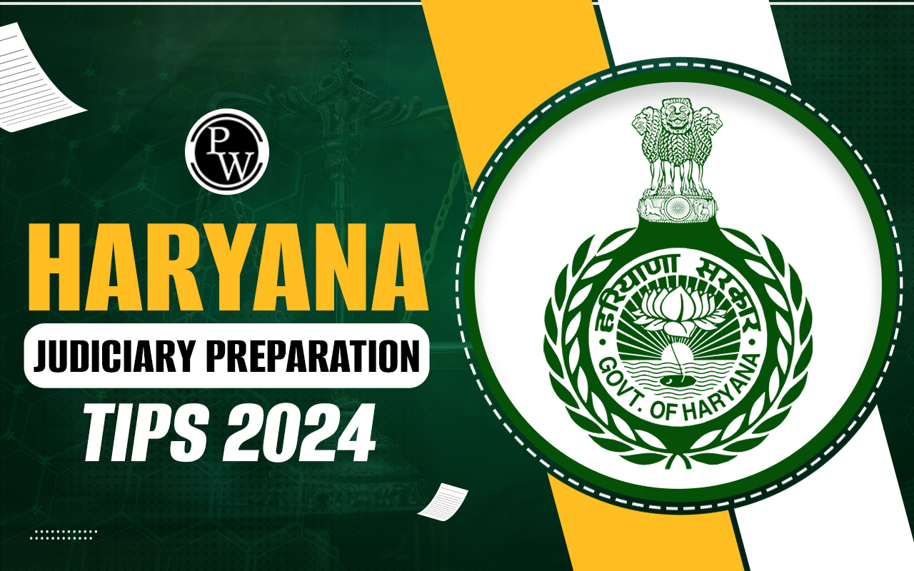 Haryana Judiciary Preparation Tips 2024