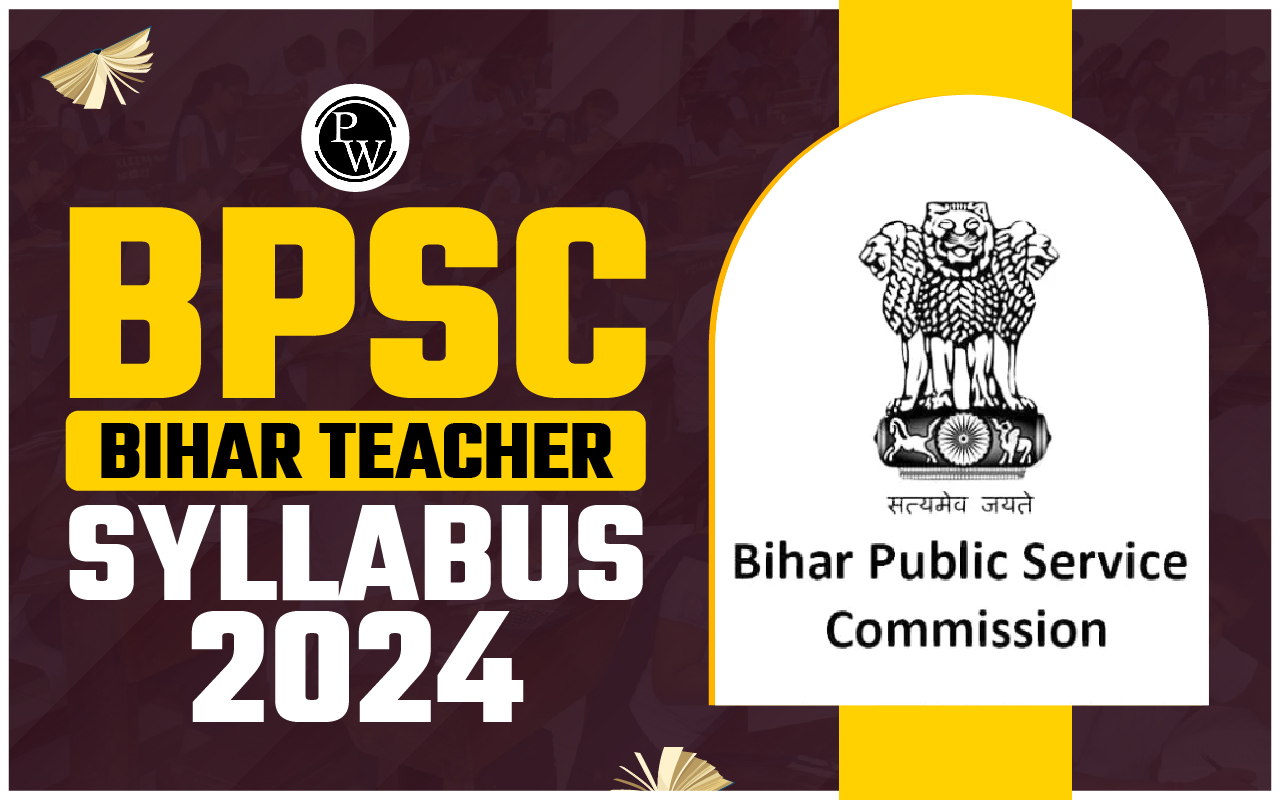 BPSC Bihar Teacher Syllabus 2024