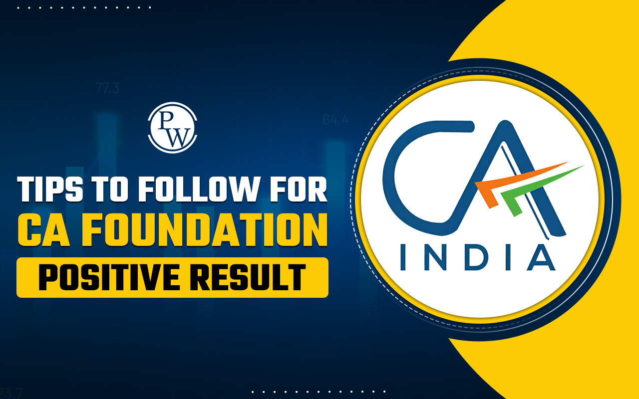 CA Foundation Positive Result