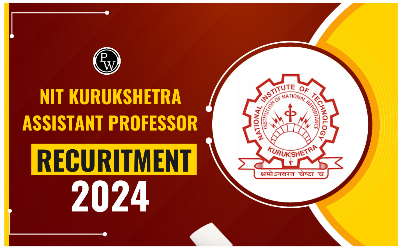 NIT Kurukshetra Assistant Professor Recruitment 2024