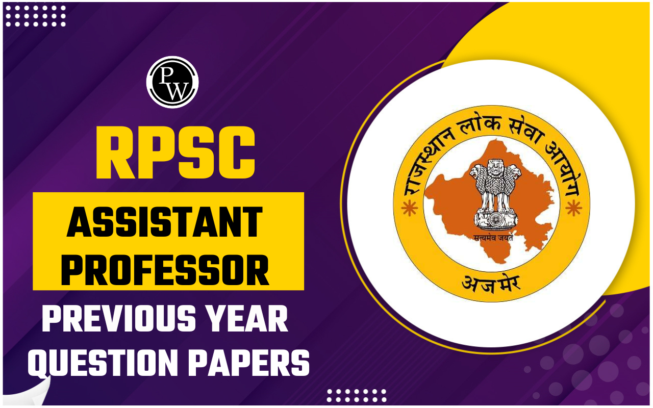 RPSC Assistant Professor Previous Year Question Papers, Download PDF