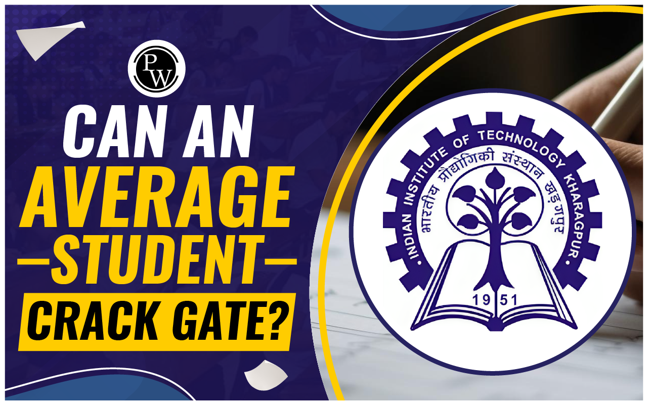 Can an Average Student Crack GATE?