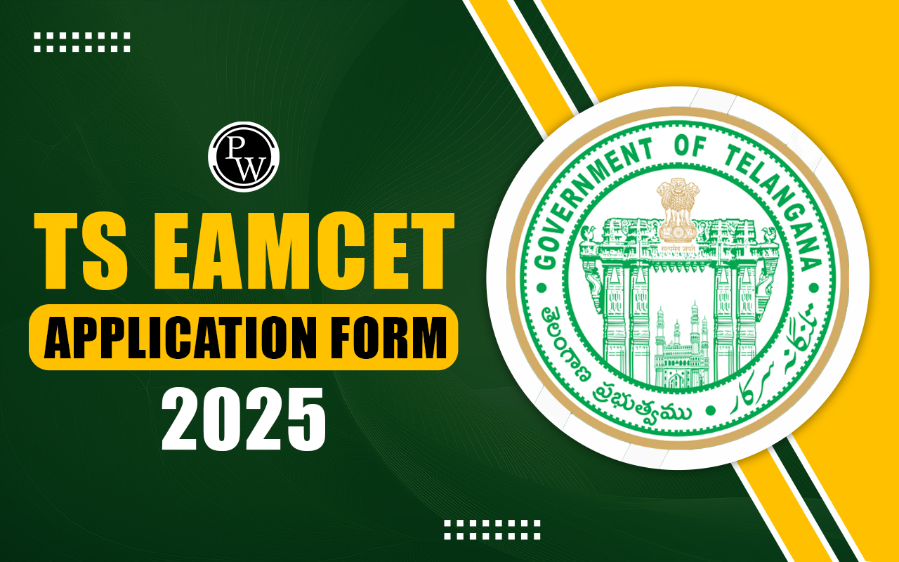 TS EAMCET Application Form 2025 Date, Fees, Link