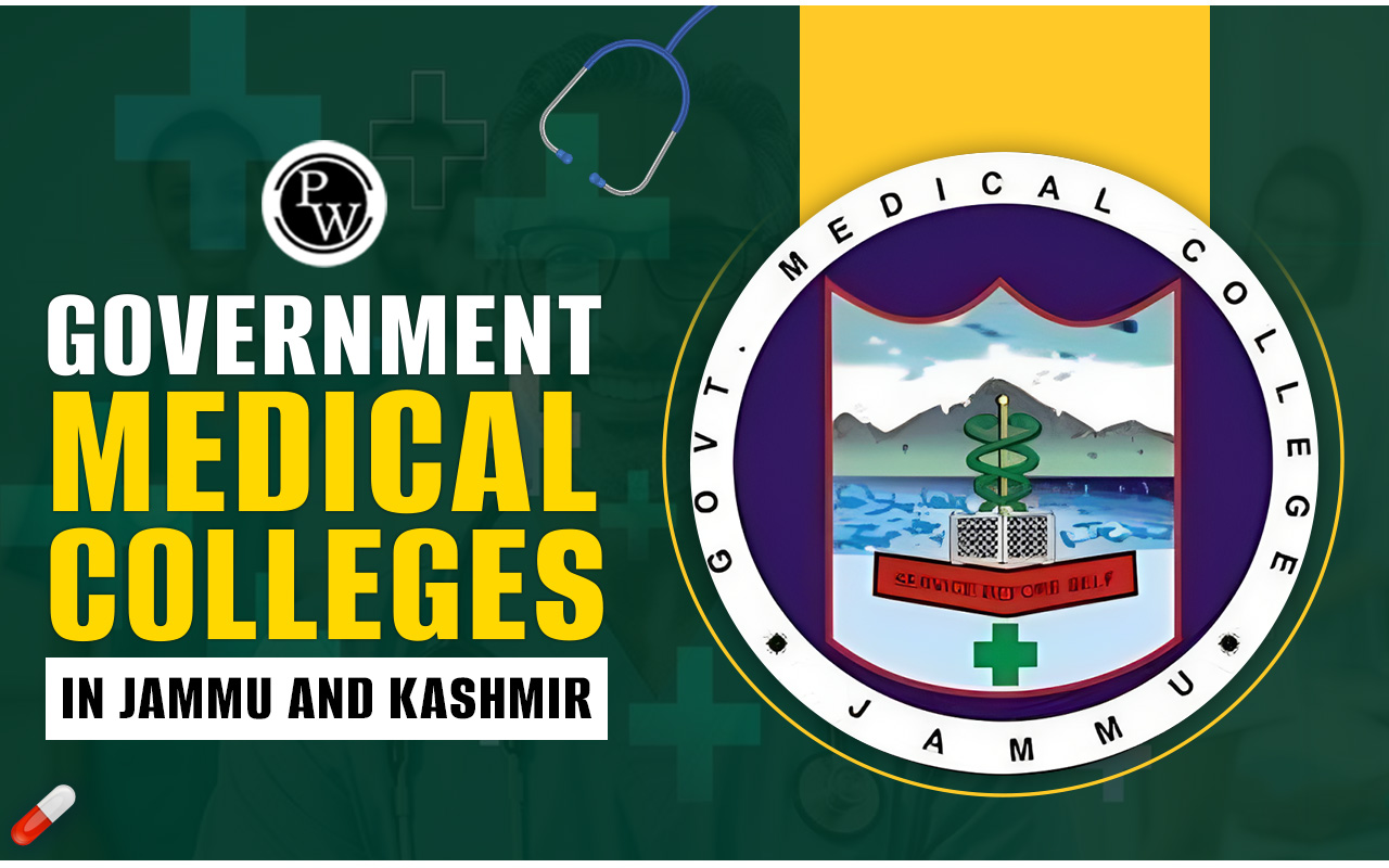 Government Medical Colleges in Jammu and Kashmir