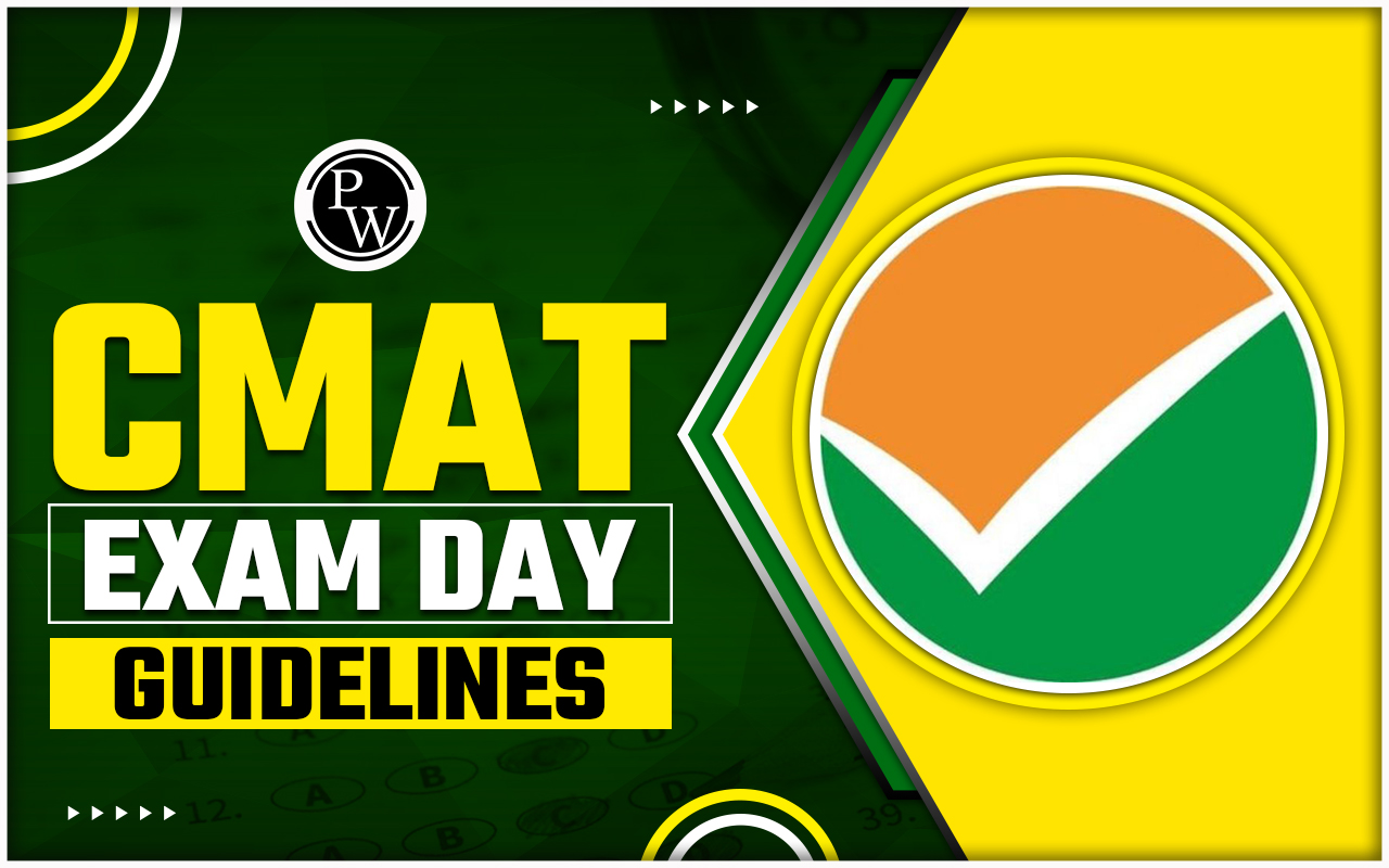 CMAT 2024 Exam day Guidelines, Check Now Exam Day Documents, and Other Details
