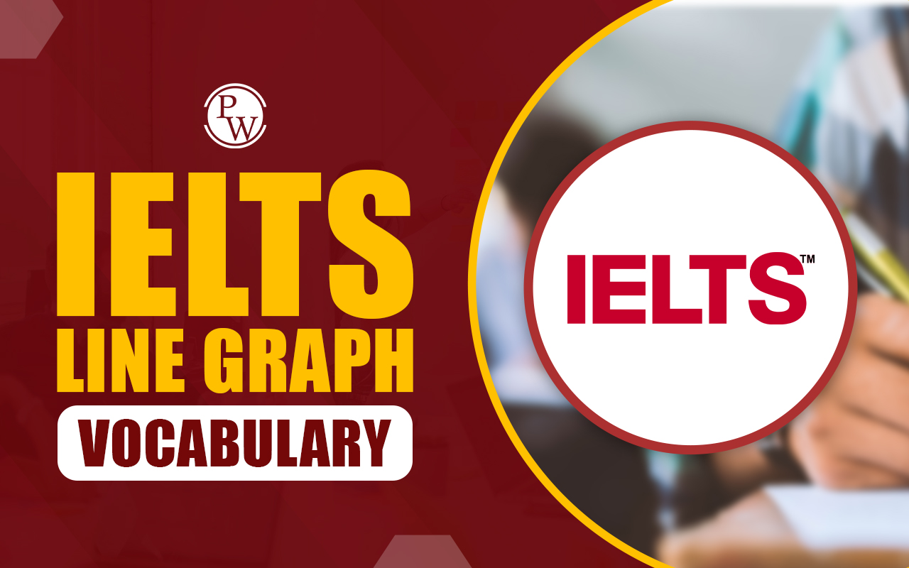IELTS Line Graph Vocabulary