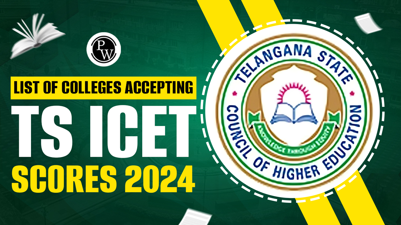 List of Colleges Accepting TS ICET Scores 2024
