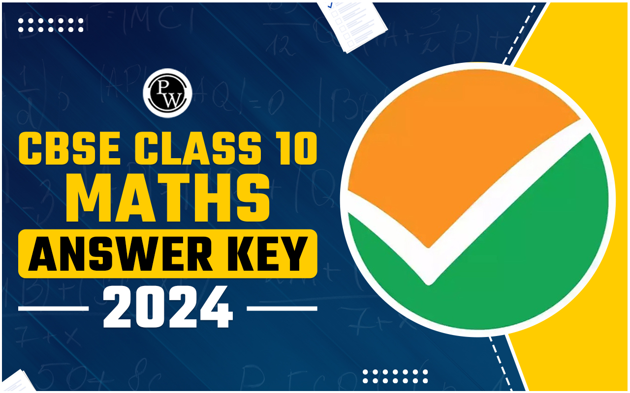 CBSE Class 10 Maths Answer Key 2024