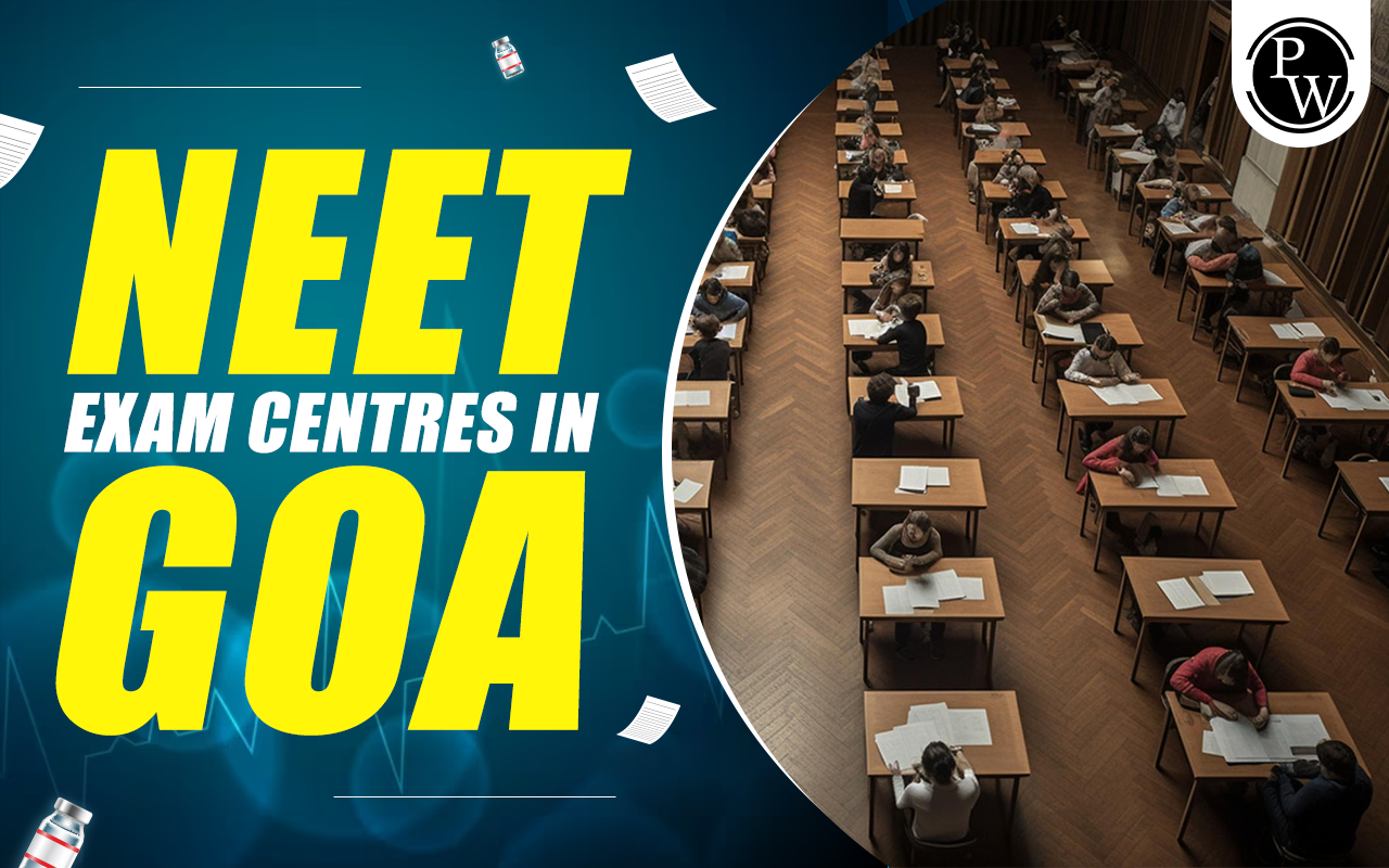 NEET Exam Centres in Goa
