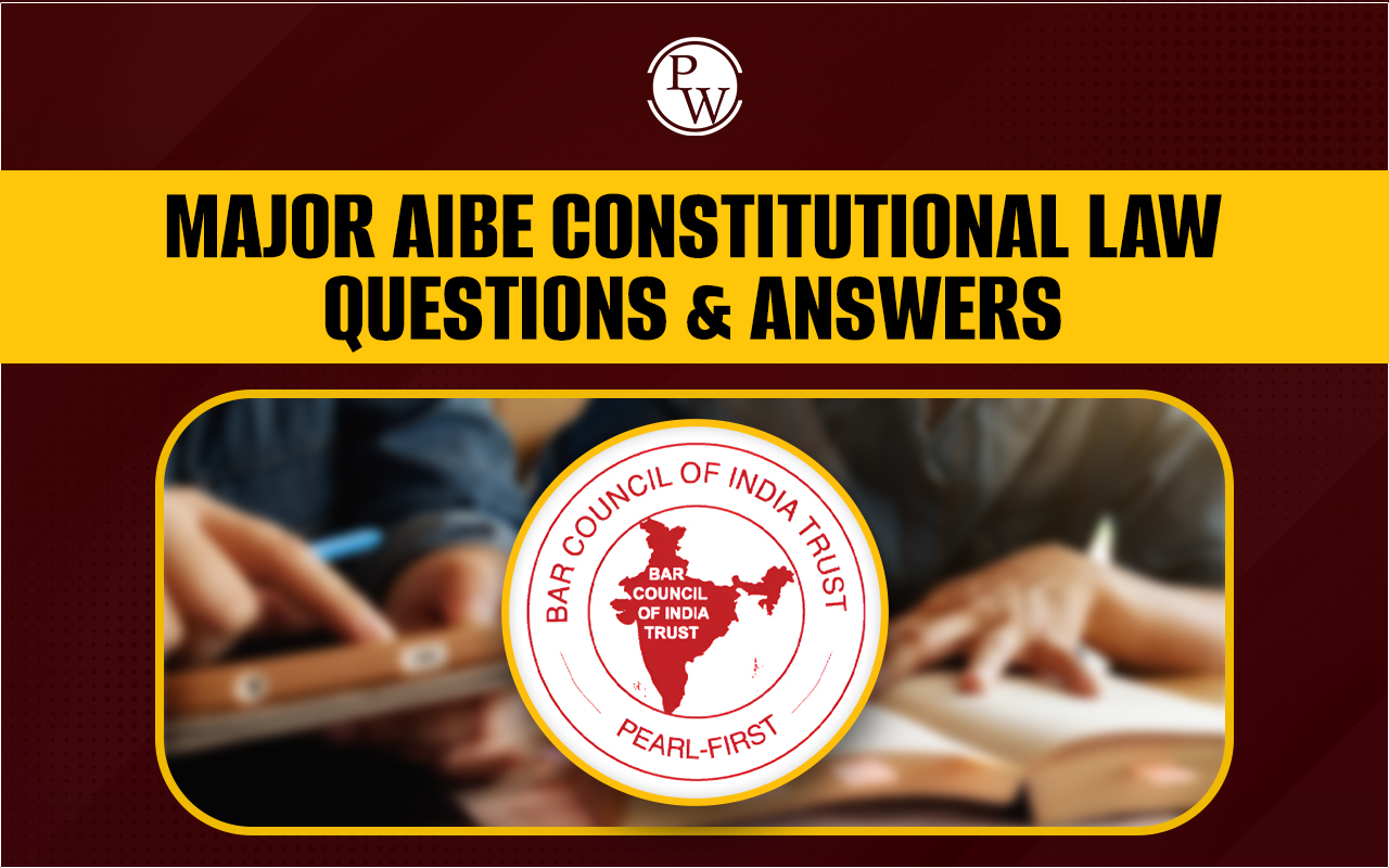 AIBE Constitutional Law Questions & Answers