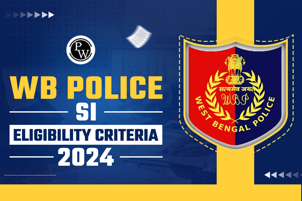 WB Police SI Eligibility Criteria 2024