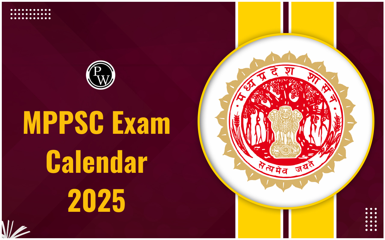 MPPSC Exam Calendar 2025, Exam Calendar PDF Download