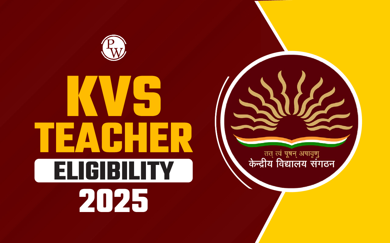 KVS Teacher Eligibility 2025