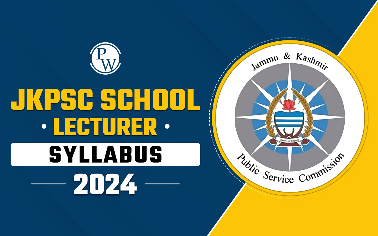 JKPSC School Lecturer Syllabus 2024