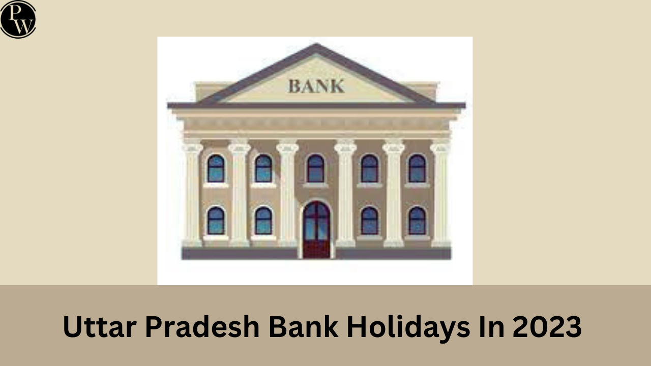 Uttar Pradesh Bank Holidays