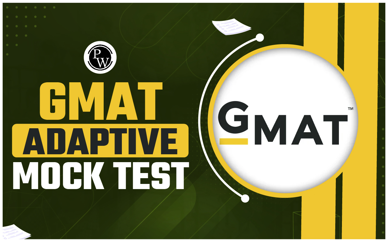 GMAT Adaptive Mock Test