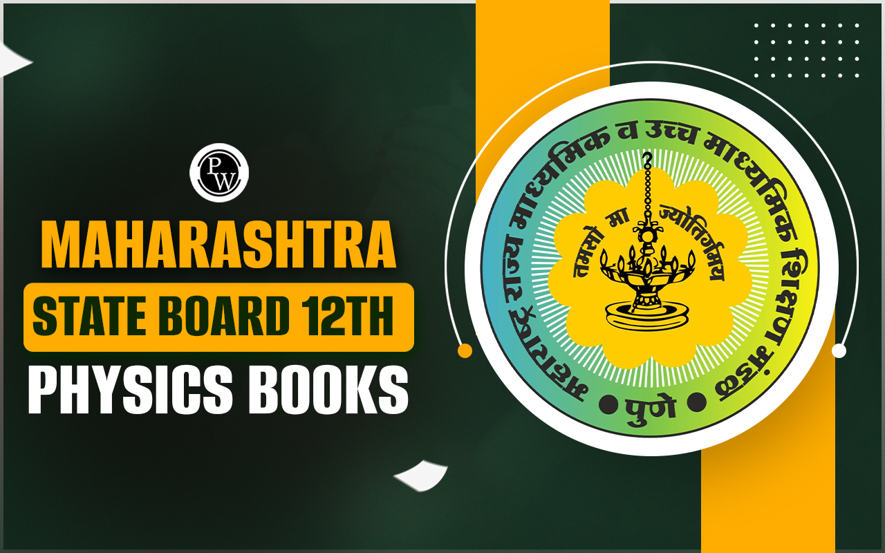 Maharashtra State Board 12th Physics Books