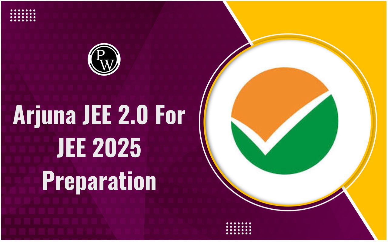 Arjuna JEE 2.0 For JEE 2025 Preparation