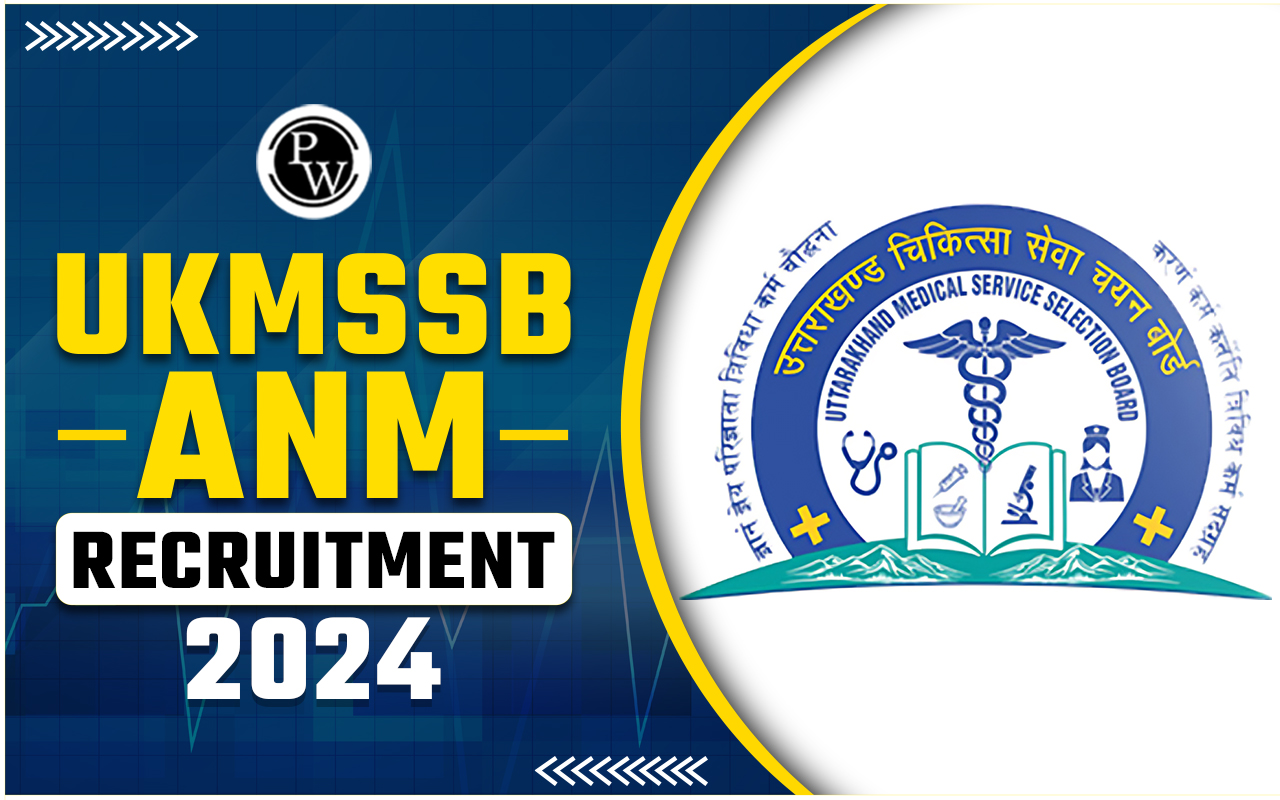 UKMSSB ANM Recruitment 2024