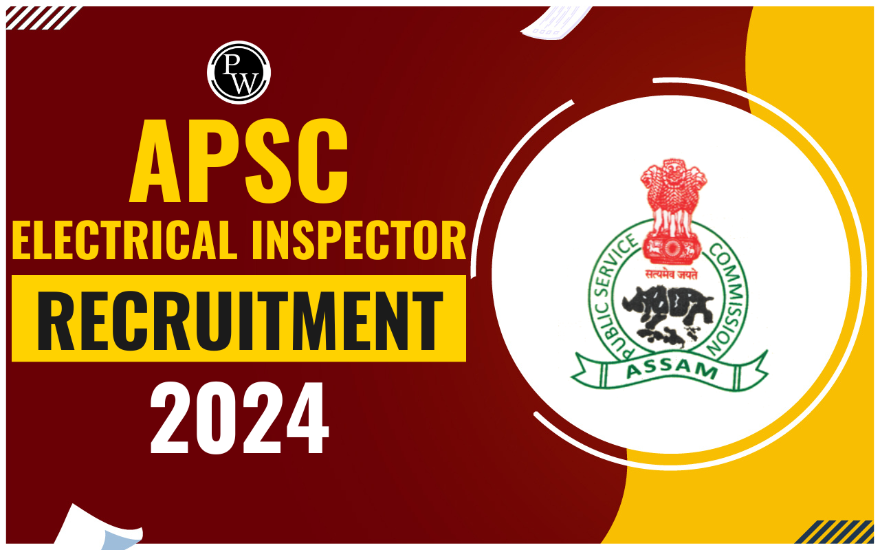 APSC Electrical Inspector Recruitment 2024
