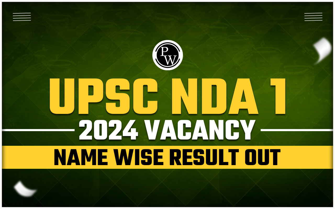 UPSC NDA 1 2024 Vacancy Name Wise Result