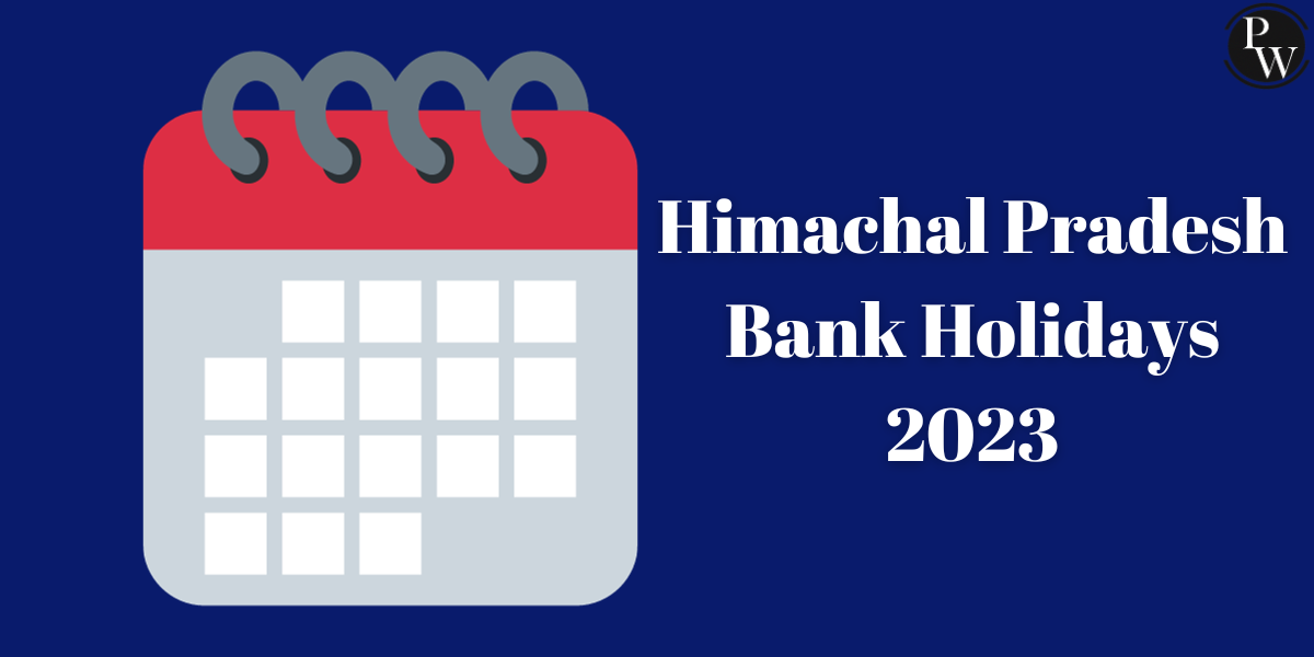 Himachal Pradesh Bank Holidays 2023