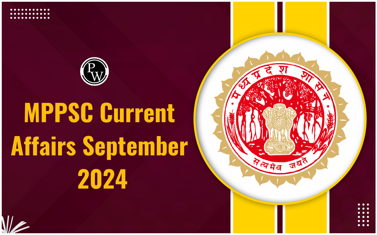 MPPSC Current Affairs September 2024