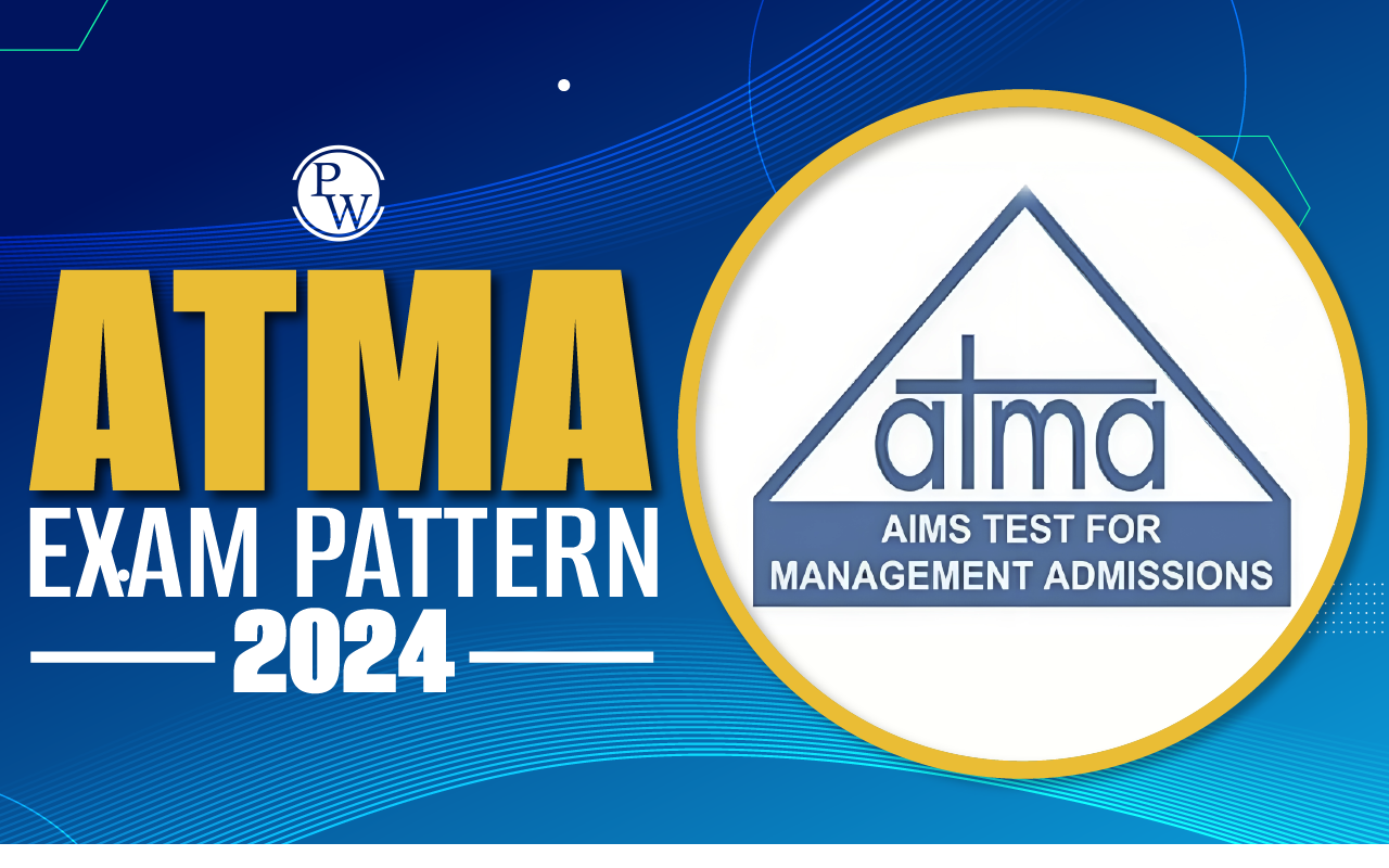 ATMA Exam Pattern 2024, Check Out Section wise Topics and Marking Scheme