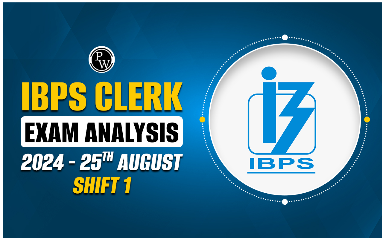 IBPS Clerk Exam Analysis 2024