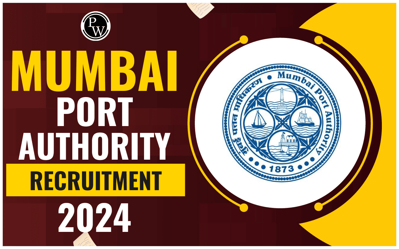 Mumbai Port Authority Recruitment 2024