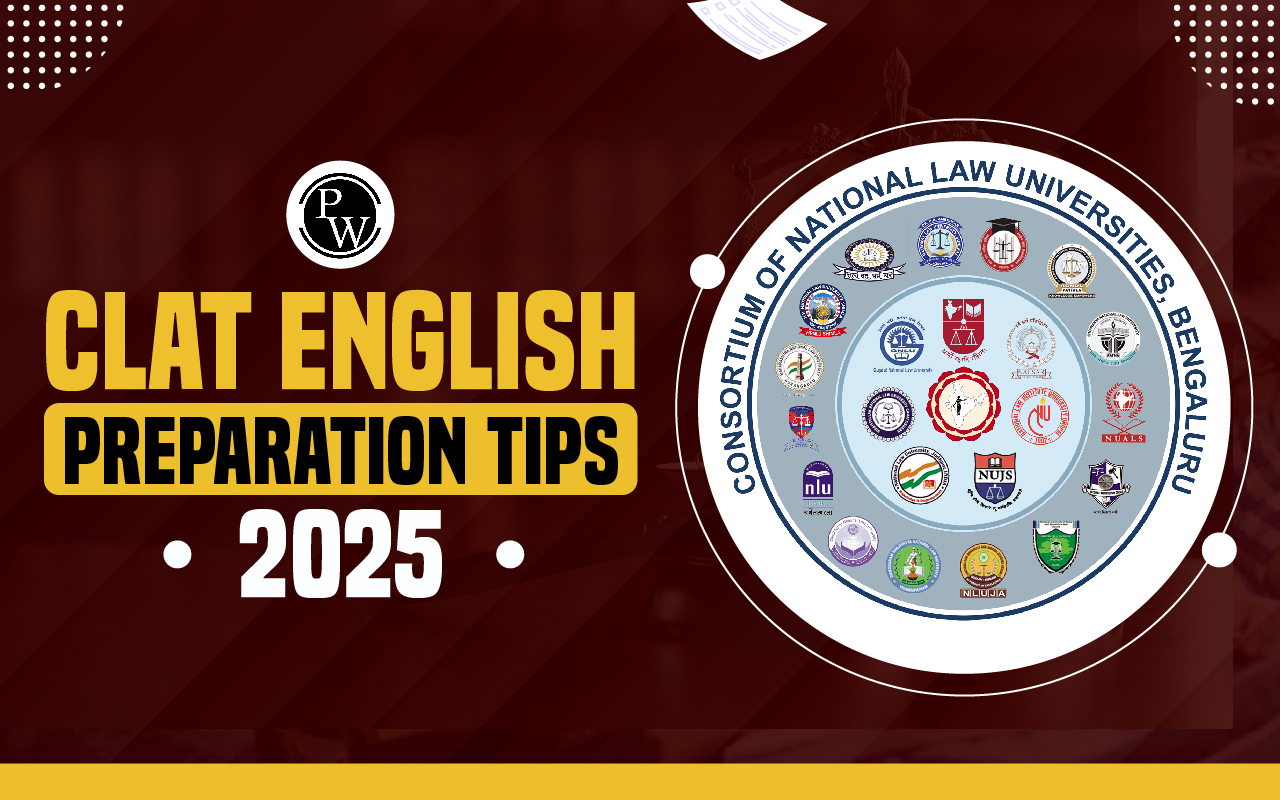 CLAT English Preparation Tips 2025, Strategies To Improve Score