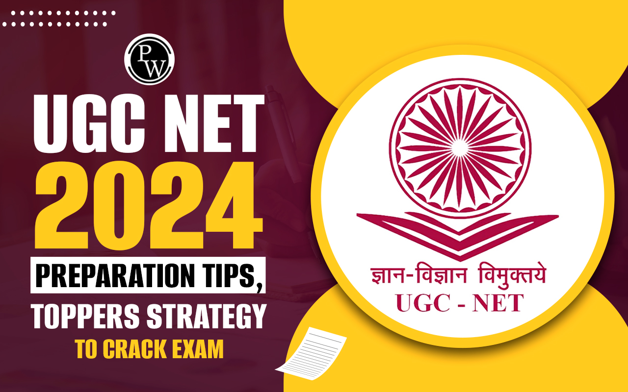 UGC NET 2024 Preparation Tips