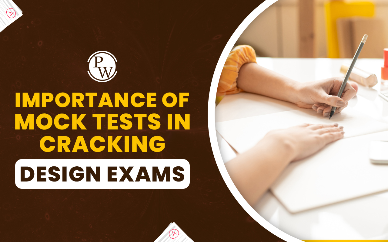 Importance of Mock Tests in Cracking Design Exams